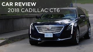 Car Review  2018 Cadillac CT6  Drivingca [upl. by Hsenid]