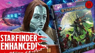 Starfinder ENHANCED The FUTURE Of SciFi TTRPGs [upl. by Sidnac]