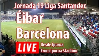 Éibar vs Barcelona en vivo [upl. by Ahsertal]