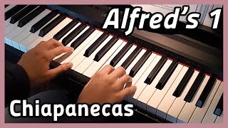 ♪ Chiapanecas ♪ Piano  Alfreds 1 [upl. by Kaleena]