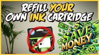 HOW TO REFILL YOUR PRINTER INK CARTRIDGE amp SAVE MONEY  EASY STEP BY STEP GUIDE [upl. by Alekat]