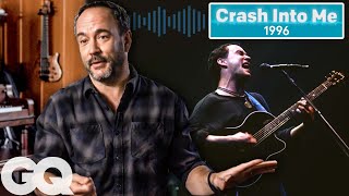 Dave Matthews Breaks Down His Most Iconic Tracks  GQ [upl. by Kehsihba]