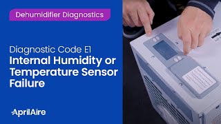 Diagnostic Code E1 – Internal Humidity or Temperature Sensor Failure [upl. by Sadler]