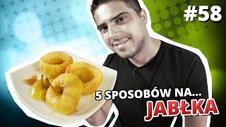 5 sposobów na JABŁKA [upl. by Abih]