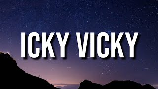 Toosii  Icky Vicky Lyrics [upl. by Ahsemat]