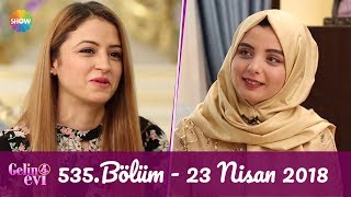 Gelin Evi 535 Bölüm  23 Nisan 2018 [upl. by Alrzc441]