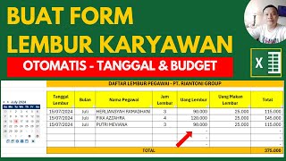 Cara Membuat Form Lembur Karyawan Otomatis di Excel [upl. by Dode]