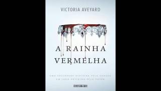 Audiolivro A Rainha Vermelha  Capítulo 2 [upl. by Yelsek532]