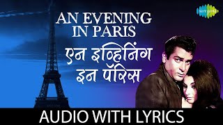 An Evening In Paris  Mohammed Rafi  Shammi Kapoor  Sharmila Tagore  Old Classic Song [upl. by Eustasius]