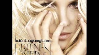 Britney Spears  Hold It Against Me Official FULL Single 2011 [upl. by Gersham]