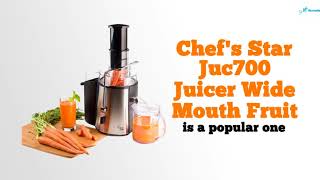 Chefs Star Juc700 Juicer Wide Mouth Fruit Review  Chefs Star Juc700 Juicer Machine Reviews [upl. by Eiryt]