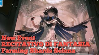 PUNISHING GRAY RAVEN  Farming Shards Selena in the Narration Mode New Event RECITATIVO DI FANTASIA [upl. by Terrill450]