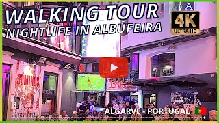 Nightlife in Albufeira  Things to do in Albufeira  Algarve Portugal 🇵🇹 [upl. by Anuska205]