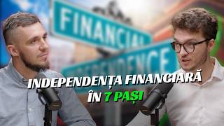 Independenta financiara in 7 PASI cu Vlad Calus S08E16 [upl. by Valle]