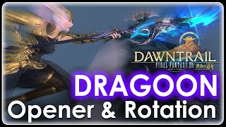 FFXIV  Dragoon 70 Dawntrail Standard Opener amp Rotation  SSS Dummy [upl. by Aniroz682]