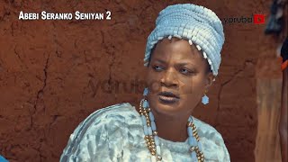 Abebi Seranko Seniyan 2 Yoruba Movie 2023  Official Trailer  Now Showing On YorubaPlus [upl. by Mcintosh]