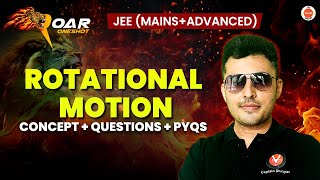 Rotational Motion  JEE 2025  All Concepts And Questions  Shreyas Sir [upl. by Hayyifas97]