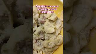 Cappelletti prosciutto panna e piselli ISCRIVITI [upl. by Wise231]