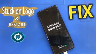 Samsung A51 A515F Stuck on logoAuto restart solution FIX FULL GUIDE [upl. by Ynohtnaluap]