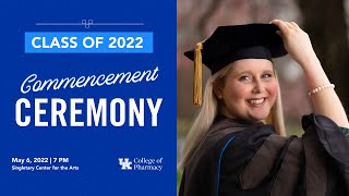 UK College of Pharmacy Commencement Ceremony 2022 [upl. by Zusman]