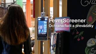 FeverScreener SK [upl. by Lyrradal]