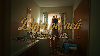 Rauw Alejandro Alexis amp Fido  Baja Pa Acá Lyric Video [upl. by Pagas]