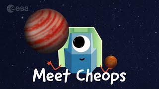 Meet Cheops the Characterising Exoplanet Satellite [upl. by Yatnoj]