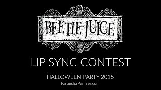 Beetlejuice Halloween Party  Lip Sync Contest [upl. by Bollinger]