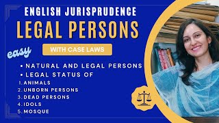 KINDS OF LEGAL PERSONS  ENGLISH JURISPRUDENCE  LAW LECTURE  LLB LLM CSS PMS JUDICIARY [upl. by Edric283]