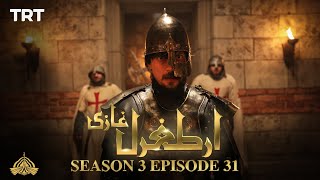 Ertugrul Ghazi Urdu  Episode 31  Season 3 [upl. by Yenttihw]