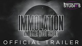 Immolation official trailer PWA films and Breeding Vessel studios collaboration [upl. by Sugar]