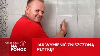 Jak wymienić pękniętą płytkę Wiesiek rusza na pomoc [upl. by Oilerua]