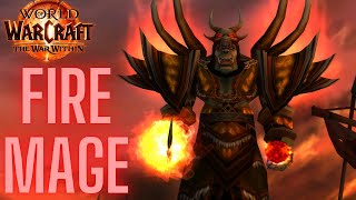 Fire Mage Gameplay  World of Warcraft The War Within [upl. by Diskson]