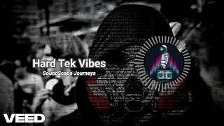 SoundSpaceJourneys  Hard Tek Vibes Original [upl. by Andrey558]