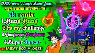 2025 new competition gaan  নতুন বছরের ভাইরাল গান  sk remix [upl. by Kraft888]