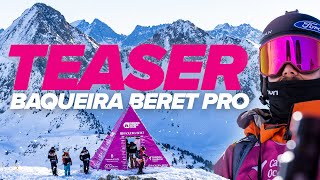 TEASER I FWT23 Baqueira Beret Pro I January 28  February 2 [upl. by Loggia803]