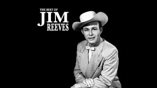 Jim Reeves  Sentimental Evergreen Hits [upl. by Koloski]