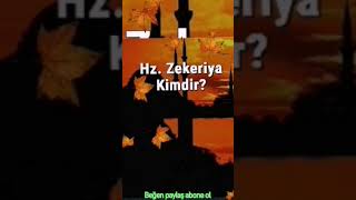 Hz zekeriya kimdir Peygamber dua Peygamber [upl. by Rosenzweig557]