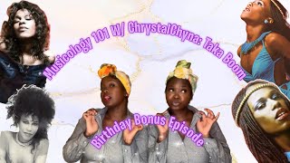 Musicology 101 W ChrystalChyna Birthday Bonus Episode Taka Boom [upl. by Aihsenod]