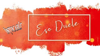 Intocable  Eso Duele Lyric Video [upl. by Namyaw]