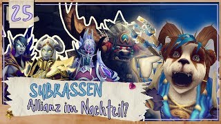 World of Warcraft Pandarama  Subrassen • Allianz im Nachteil 25  Lets Play deutsch [upl. by Ja822]