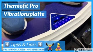 Thermofit Vibrationsplatte  Thermofit Pro Vibrationsplatte imm cologne 2018 [upl. by Clarie169]