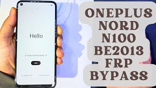 Oneplus Nord N100 BE2013 frp bypass [upl. by Aneeuq]