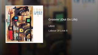 UB40  Groovin [upl. by Nidla]