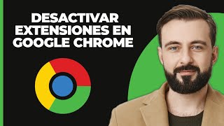 Cómo Deshabilitar Extensiones en Google Chrome Actualizado 2024 [upl. by Aneloaup]