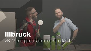 illbruck — 2K Montageschaum leicht erklärt [upl. by Eiryt]