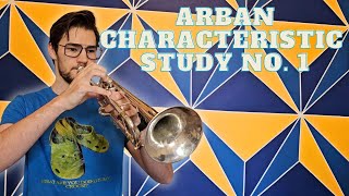 Arban Characteristic Study No 1 FULL PLAYTHROUGH [upl. by Rotsen]