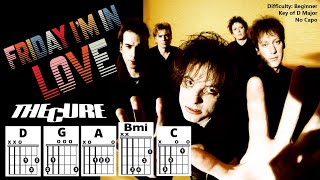 FRIDAY IM IN LOVE NO CAPO by The Cure Beginner Guitar Chord TAB amp Strum PlayAlong w Lyrics [upl. by Lebasi]