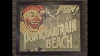 pontchartrain beach music video [upl. by Annaoj]