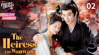 【ENG DUB】The Heiress Luo Wanwan EP02 💥Enemies Turn into Lovers  Hei Ze Wu Siyu [upl. by Aivull335]